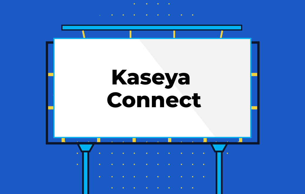 Kaseya Connect 2025