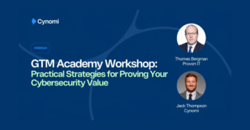 Practical Strategies for Proving Your Cybersecurity Value